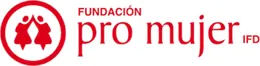 Fundación Pro Mujer IFD